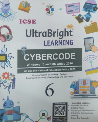 Ultra Bright Learning Cyber Code Class 6(Paperback, Dr. Arun A Bhatia)