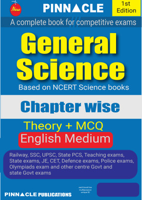 General Science (Theory + MCQ) Chapter-Wise English Medium(Paperback, Pinnacle Publications)