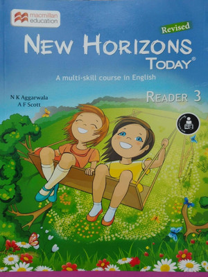 Revised New Horizons Today Reader- 3(Pepper back, N k aggarwala)