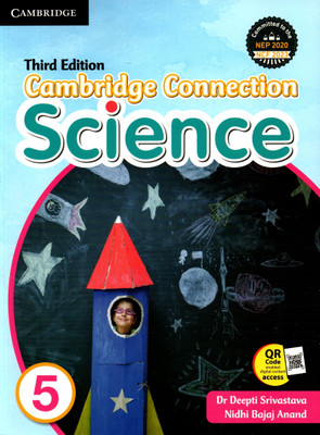 Cambridge Connection Science - 5(Paperback, DR. DEEPTI SRIVASTAVA, NIDHI BAJAJ ANAND)