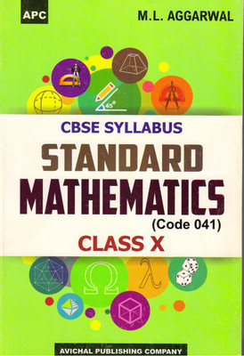 APC Cbse Syllabus Standard Mathematics Class-X CODE 041(Paperback, M L Aggarwal)