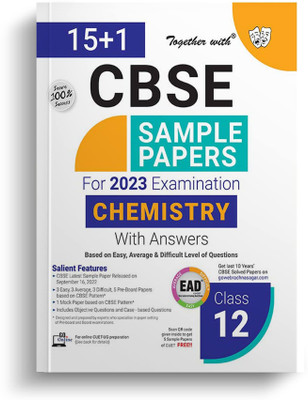 Together With CBSE Class 12 Sample Papers ( EAD ) Chemistry For 2023 Board Exam Paperback – 19 September 2022(Paperback, by Rachna Sagar)