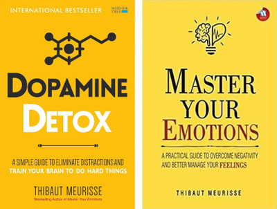 Dopamine Detox + Master Your Emotions(Paperback, Thibaut Meurisse)