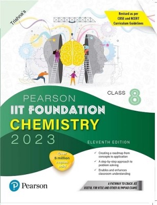 IIT Foundation Chemistry Class 8, Revised As Per CBSE And NCERT Curriculum Guidelines With Includes Active App -To Gauge Self Preparation - 11th Edition 2023(Paperback, Trishna's)
