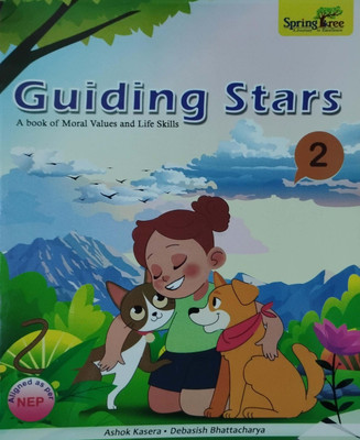 Guiding Stars A Book Of Moral Values And Life Skills Class 2(Peper back, Ashok kasera)