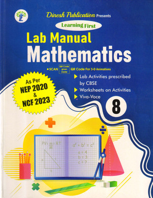Learning First Lab Manual Mathematics Class - 8 CBSE Syllabus 2020-2023(Paperback, Dinesh)