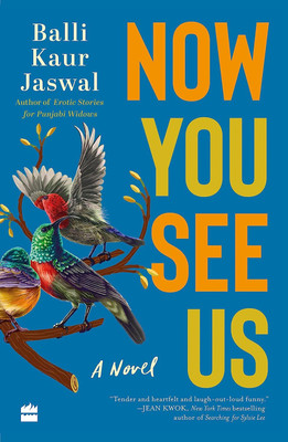 Now You See Us(Paperback, Balli Kaur Jaswal)