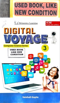 Icse Digital Voyage Computer Science Series Class-3(Old Book)(Paperback, VAISHALI GUPTA)