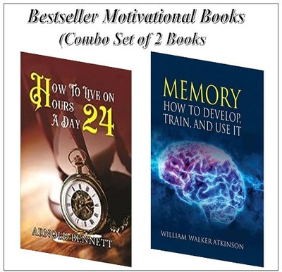 How To Live On 24 Hours A Day & Memory: How To Develop, Train And Use It (Combo Set Of 2 Bestseller Motivational Books)(Hardcover, Arnold Bennett & William Walker Atkinson)