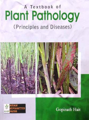 A Textbook Of Plant Pathology(Paperback, Gopinath Hait)