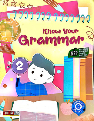 Future Kids Know Your Grammar Class 2 (NEP 2020)(Paperback, Aishwarya Sasikumar)