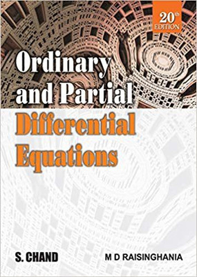 Ordinary And Partial Differential Equations(Paperback, M.D. Raisinghania)