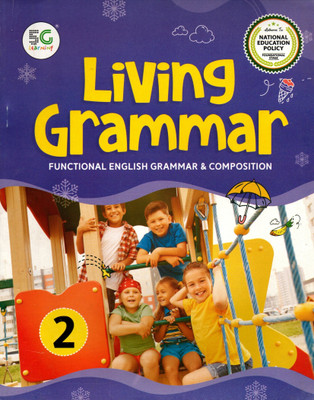 Living Grammar, English Grammar & Composition, 5g Learning For Class-2(Paperback, S. S. Gupta)