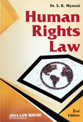 Human Rights Law(Paperback, Dr.S.R.Myneni)