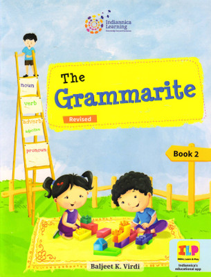 Indiannica Learning The Grammarite Revised Book - 2(Paperback, Baljeet K. Virdi)