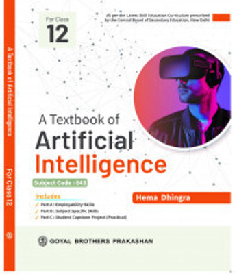 A Textbook Of Artificial Intelligence For Class 12 For 2023-24 Examination(Paperback, Hema Dhingra)
