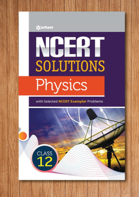NCERT Solutions Physics Class 12th(Paperback, Nidhi Goel)