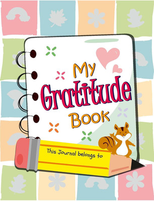 My Gratitude Book : A Personal Guide To Start Giving Thanks And Learn To Practice Gratitude, Includes All The Aspects Of Life, A Great Book For Children Beginners And Young Adults. Gratitude Journal For Kids(Paperback, Abhishek Raaj Gupta) My Gratitude Book : A Personal Guide To Start Giving Thanks And Learn To Practice Gratitude, Includes All The Aspects Of Life, A Great Book For Children Beginners And Young Adults. Gratitude Journal For Kids(Paperback, Abhishek Raaj Gupta)