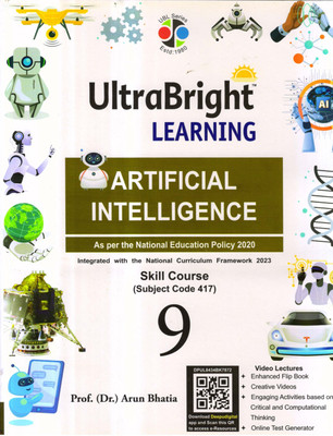 UltraBright LEARNING ARTIFICIAL INTELLIGENCE 10 Skill Course (Subject Code 417)(Paperback, Prof. Dr. Arun Bhatia)