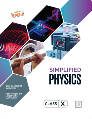 Balaji Simplified Physics Class-X | Examination 2025-26(Paperback, Er. Anurag Mishra)