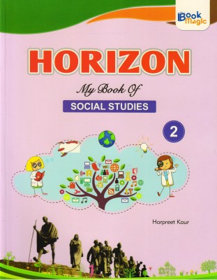 Horizon My Book Of Social Studies - 2(Paperback, HARPREET KAUR)