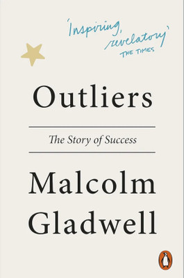 Outliers : The Story Of Success(Paperback, malcolm gladwell)