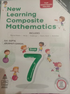 New Learning Composite Mathematics Class 7(Paperback, S.K Gupta Anubhuti Gangal)