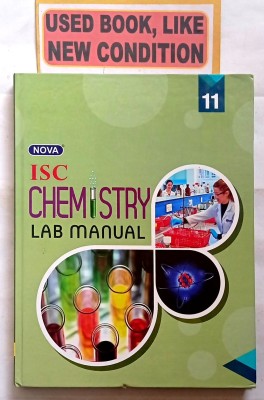 Nova Isc Chemistry Lab Manual Class -11 (Old Book)(Hardcover, A. Kumar)