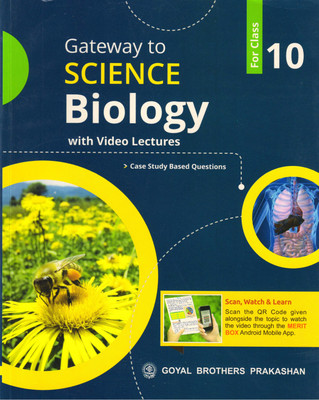 Gateway To SCIENCE Biology For Class - 10 With Video Lectures(Paperback, Dr. Preeti Saxena)