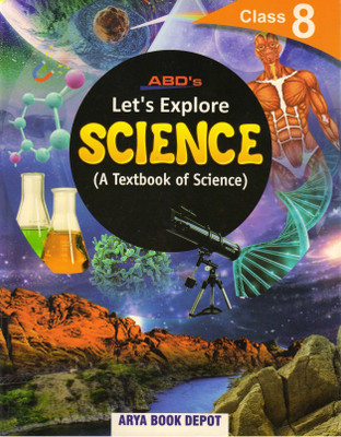 ABD's LET'S EXPLORE SCIENCE CLASS - 8(Paperback, S. K. DAS)