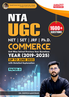 NTA UGC NET /SET/JRF / Ph. D. Commerce Paper - II Unit Wise Solved Previous Year Questions (2025 - 2019) With Detailed Explanation(Paperback, Dr. Deepesh Manorani)