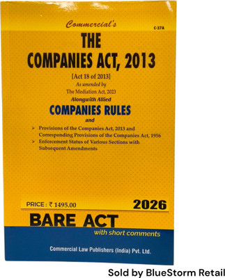 The Companies Act, 2013 - Bare Act(Paperback, Commercial Law Publishers (India) Pvt. Ltd.)