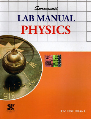 Saraswati Lab Manual Physics For ICSE Class-X(Paperback, Dr. M.K. Gandhi)