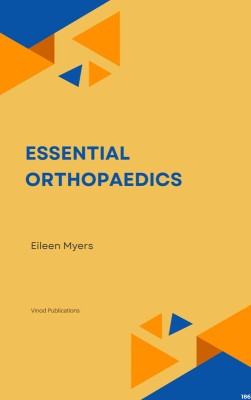 ESSENTIAL ORTHOPAEDICS (C186) BOOK By Eileen Myers(Paperback, Eileen Myers)