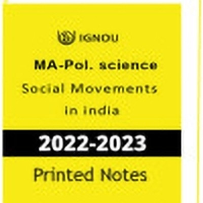 IGNOU MA Pol.Science Social Movements In India(Hard Copy, IGNOU Academy)