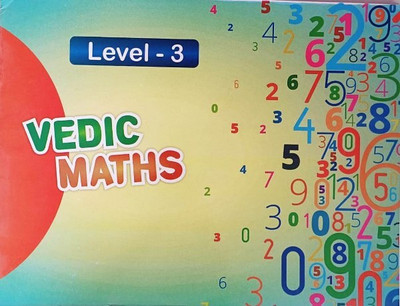 Vedic Maths Book Level 3(Paperback, abacus gyan graphics)
