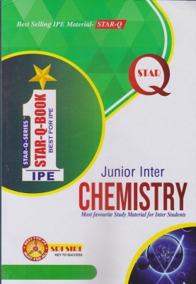 STAR-Q Junior Inter Chemistry 2024-25 Edition (English Medium)(Paperback, Sri Siri)