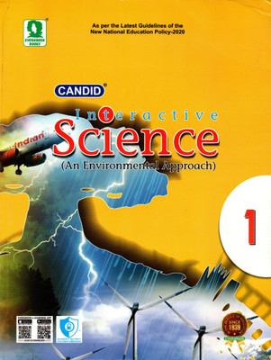 Candid, Interactive Science(An Environmental Approach) Clas - 1(Paperback, STALIN MALHOTRA)