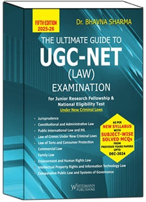 The Ultimate Guide To UGC-NET Law Examination By Dr. Bhavna Sharma Latest 5th Edition 2025-26(Paperback, DR. BHAVNA SHARMA)