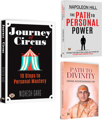 Journey Of Circus + The Path To Personal Power + Path To Divinity | Unlock Your Personal Power, Overcome Limitations, And Achieve Your Dreams | Self-Knowledge | Spiritual Growth (Set Of 3 Books In English)(Paperback, Nishesh Garg, Napoleon Hill, Swami Avdheshanand Giri) Journey Of Circus + The Path To Personal Power + Path To Divinity | Unlock Your Personal Power, Overcome Limitations, And Achieve Your Dreams | Self-Knowledge | Spiritual Growth (Set Of 3 Books In English)(Paperback, Nishesh Garg, Napoleon Hill, Swami Avdheshanand Giri)