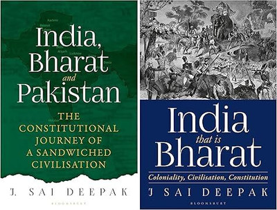 India, Bharat And Pakistan & India That Is Bharat: Coloniality, Civilisation, Constitution(Paperback, J Sai Deepak)