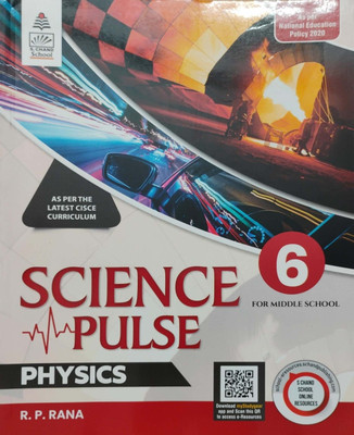 Science Pluse Physics For Middle School Class 6(Pepper back, R p rana)