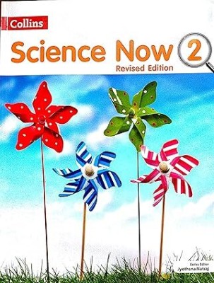 Collins SCIENCE NOW FOR CLASS - 2(Paperback, JYOTHSNA NATRAJ)