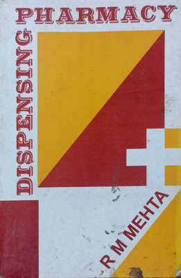 Dispensing Pharmacy(Paperback, R. M. Mehta)