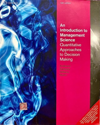 (Used) An Introduction To Management Science Quantitative Approach To Decision Making (English, Paperback, Martin R Kipp)(Paperback, Martin R Kipp)