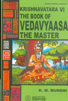Krishnavatara Vol - 6 The Book Of Vedavyaasa The Master(Paperback, K M Munshi)