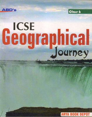 Abd's Icse Geographical Journey Class 6(Paperback, TAJ KUMAR CHAUDHARY)