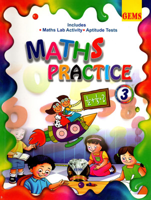 Gems, Maths Practice Class -3(Paperback, GEMS TEAM)