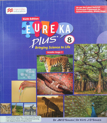 Sixth Edition Eureka Plus Bringing Science To Life Class 8(Pepper back, Dr JM D'Souza)