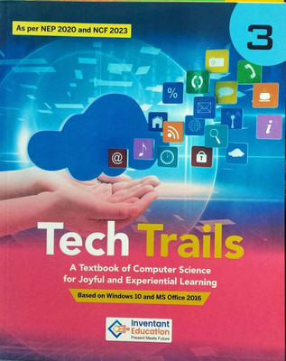 Inventant Education Tech Trails For Class 3(PAPERPACK, INVENTANT EDUCATION)